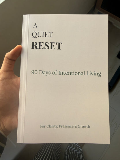 A Quiet Reset — 90 Day Intentional Living Journal